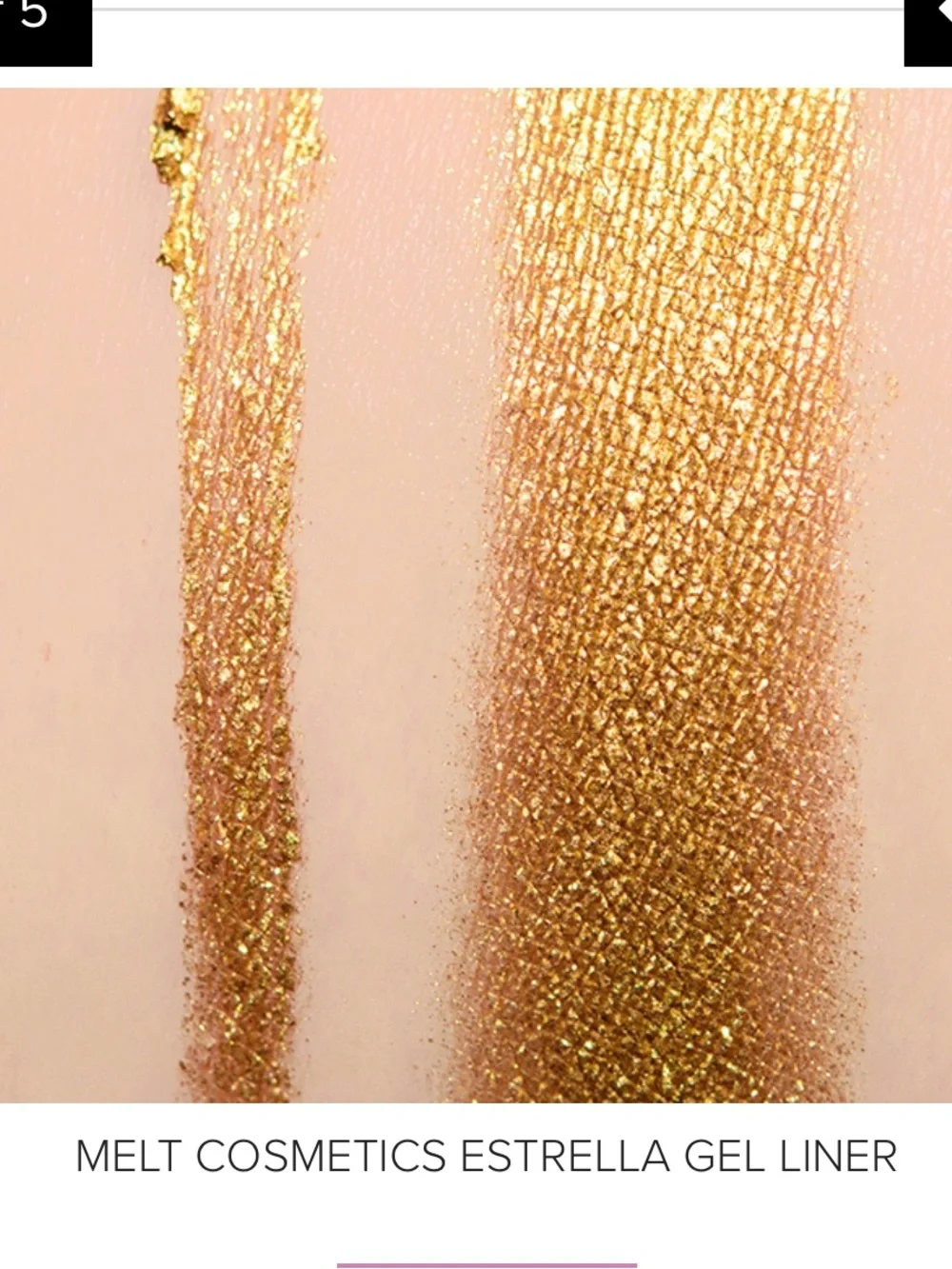 Melt Estrella Gel Liner